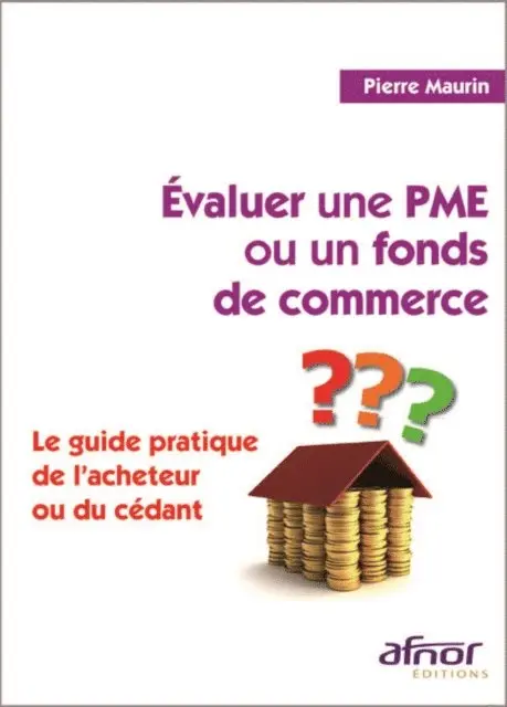 Pierre Maurin - Évaluer une PME ou un fonds de commerce, E-bok. Tillgänglighet: Lägg i varukorg