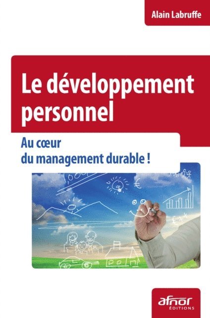 Alain Labruffe - Le développement personnel, E-bok
