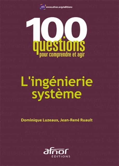 Jean-Rene Ruault, Dominique Luzeaux - L'ingénierie système, E-bok