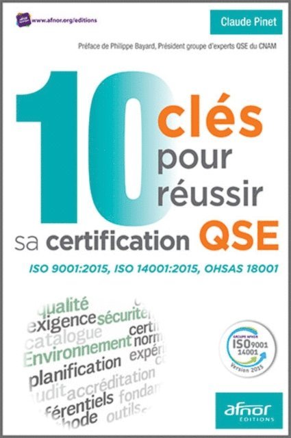 Claude Pinet - 10 clés pour réussir sa certification QSE, E-bok