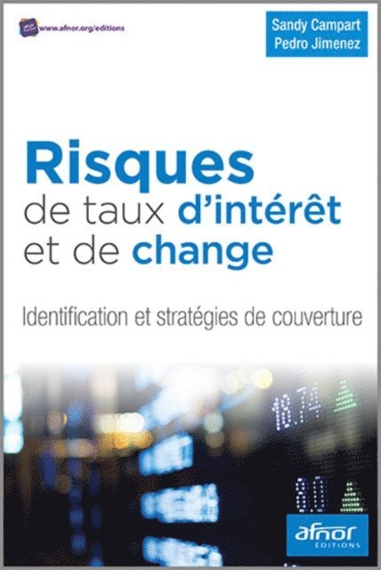 Pedro Jimenez, Sandy Campart - Risques de taux d’intérêt et de change, E-bok
