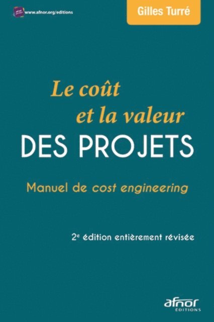 Gilles Turre - Le coût et la valeur des projets, E-bok. Tillgänglighet: Lägg i varukorg