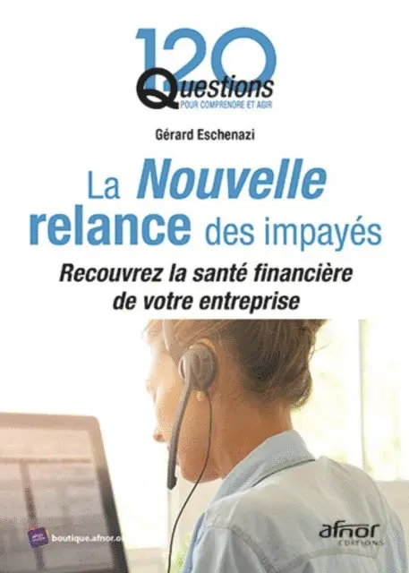 Gerard Eschenazi - La Nouvelle relance des impayés, E-bok. Tillgänglighet: Lägg i varukorg