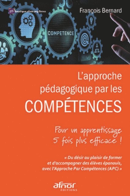 Francois Bernard - L’approche pédagogique par les compétences, E-bok