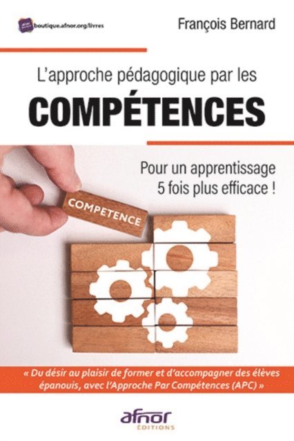 Francois Bernard - L'approche pédagogique par les compétences, E-bok