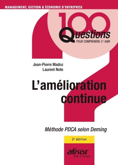 Laurent Note, Jean-Pierre Madoz - L'amélioration continue, E-bok