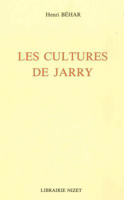 Henri Behar - Les Cultures de Jarry, Häftad