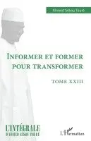 Ahmed Sékou Toure - Informer et former pour transformer, Häftad. Tillgänglighet: Lägg i varukorg