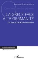 Grèce face à la germanité