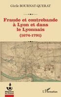 Cécile Bournat-Querat - Fraude et contrebande à Lyon et dans le Lyonnais, Häftad. Tillgänglighet: Lägg i varukorg