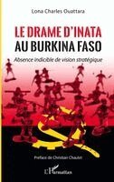 drame d'Inata au Burkina Faso