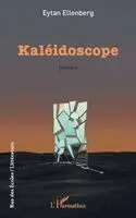 Eytan Ellenberg - Kaléidoscope, Häftad. Tillgänglighet: Lägg i varukorg