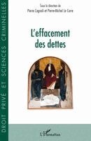 Pierre-Michel Le Corre, Pierre Cagnoli - L'effacement des dettes, Häftad