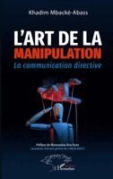 L'art de la manipulation