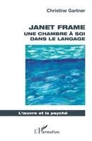 Christine Gartner - Janet Frame, Häftad