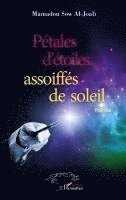 Pétales d'étoiles assoiffés de soleil