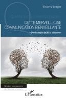 Cette merveilleuse communication bienveillante