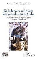 De la ferveur religieuse des gens du Haut-Doubs