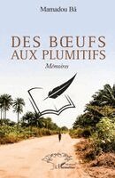 Des boeufs aux plumitifs