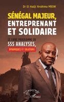 Sénégal majeur, entreprenant et solidaire