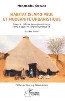 Habitat islamo-peul et modernité urbanistique