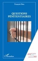 François Dieu - Questions pénitentiaires, Häftad
