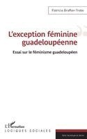L'exception féminine guadeloupéenne