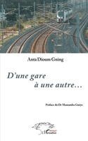 D'une gare à une autre...