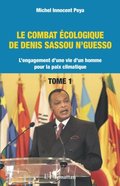 Le combat écologique de Denis Sassou N''Guesso