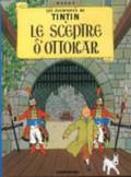 Les Aventures de Tintin. Le sceptre d'Ottokar