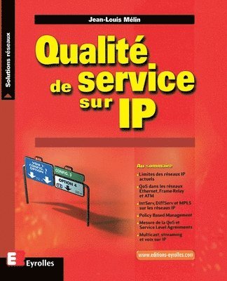 Jean-Louis Mélin - Qualité de service sur IP, Häftad