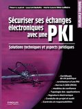 S�curiser ses �changes �lectroniques avec une PKI
