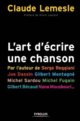 Claude Lemesle - L'art d'écrire une chanson, Häftad. Tillgänglighet: Lägg i varukorg