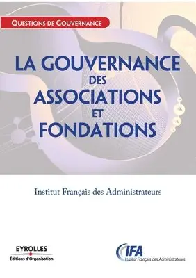 Ifa - gouvernance des associations et fondations, Häftad. Tillgänglighet: Lägg i varukorg