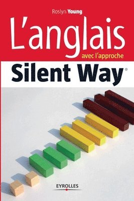 Roslyn Young - L'anglais avec l'approche Silent Way, Häftad. Tillgänglighet: Lägg i varukorg