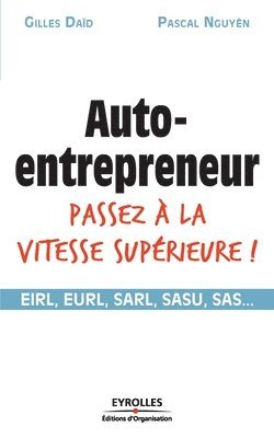 Gilles Daïd, Pascal Nguyên - Auto-Entrepreneur, Häftad. Tillgänglighet: Lägg i varukorg