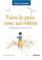 Saverio Tomasella - Faire la paix avec soi-même, Häftad