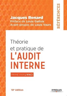 Jacques Renard - Théorie et pratique de l'audit interne, Häftad