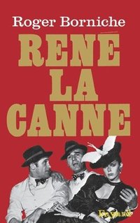 René la Canne