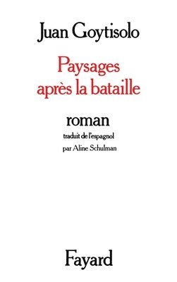 Juan Goytisolo - Paysages après la bataille, Häftad