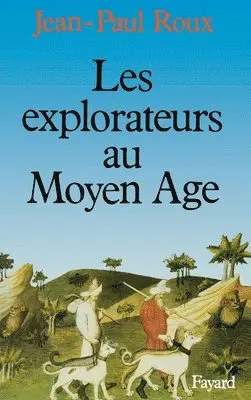 Jean-Paul Roux - Les Explorateurs au Moyen Age, Häftad. Tillgänglighet: Lägg i varukorg
