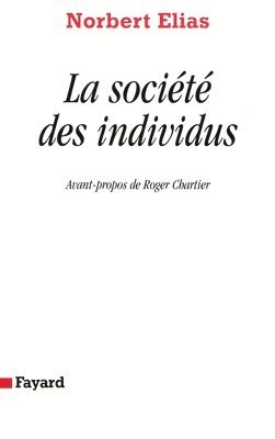 Norbert Elias - La Société des individus, Häftad
