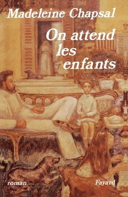Madeleine Chapsal - On attend les enfants, Häftad