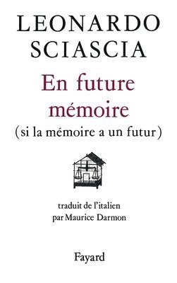 Leonardo Sciascia - En future mémoire, Häftad