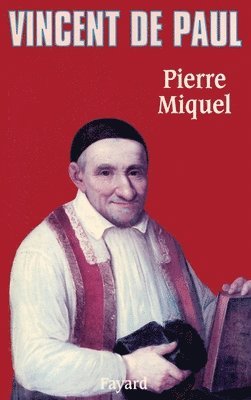 Pierre Miquel - Vincent de Paul, Häftad
