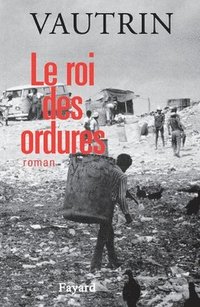 Le Roi des ordures