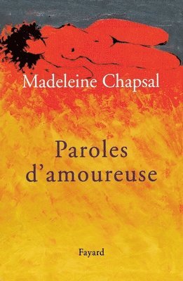 Madeleine Chapsal - Paroles d'amoureuse, Häftad