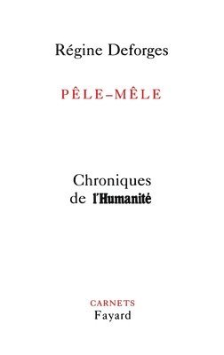 Deforges-R - Pêle-Mêle, Häftad