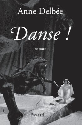 Anne Delbée - Danse !, Häftad