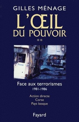 Gilles Ménage - L'Oeil du pouvoir, Häftad